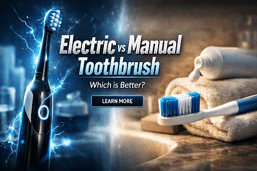 Electric vs Manual Toothbrush