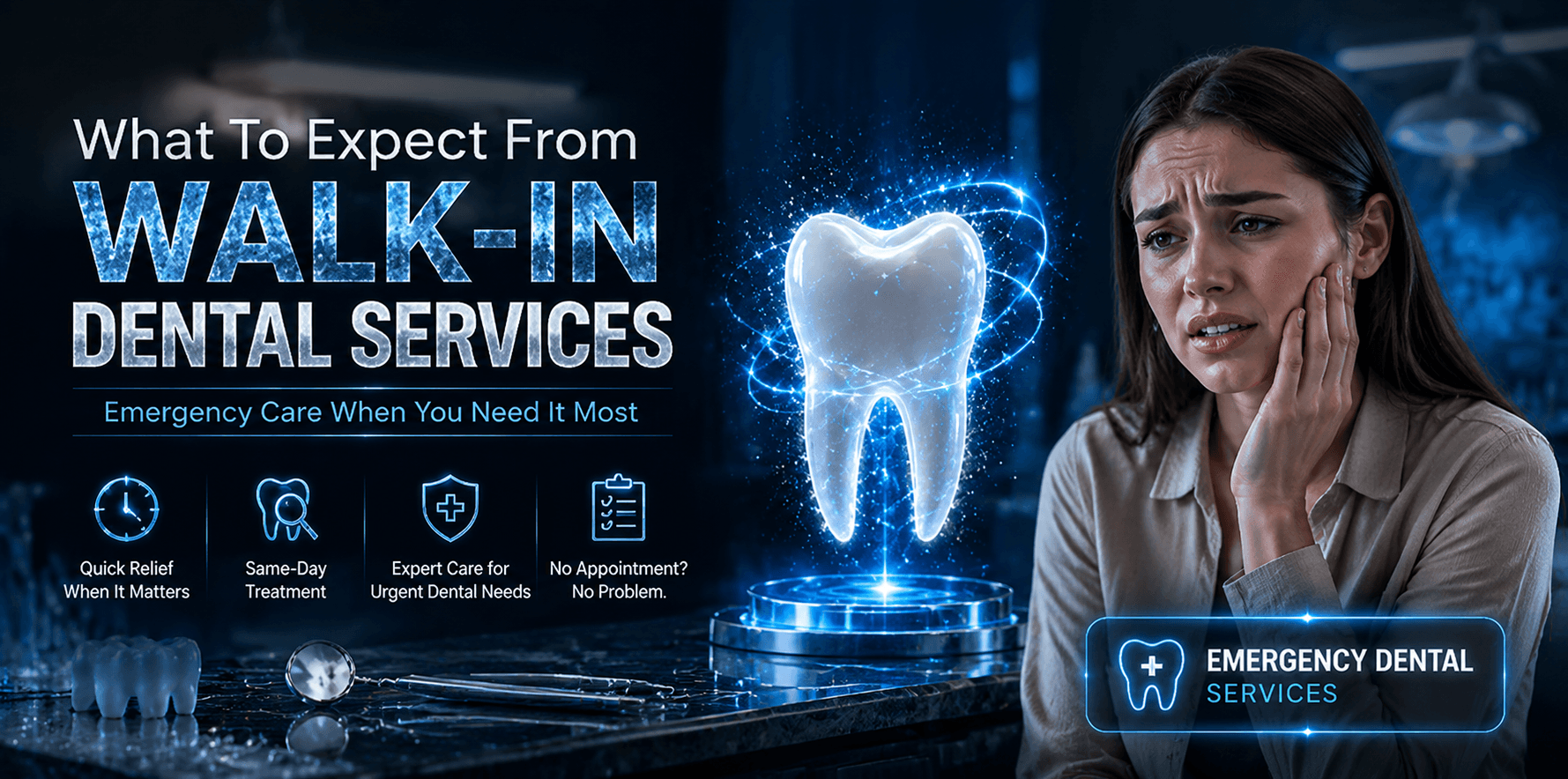 Expect-From-Walk-In-Dental Services